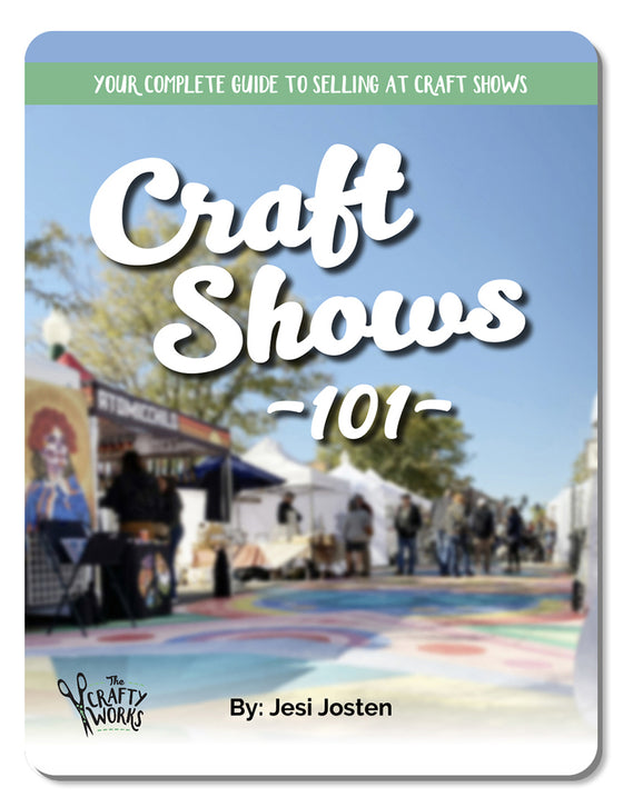 Craft Shows 101 E-Book