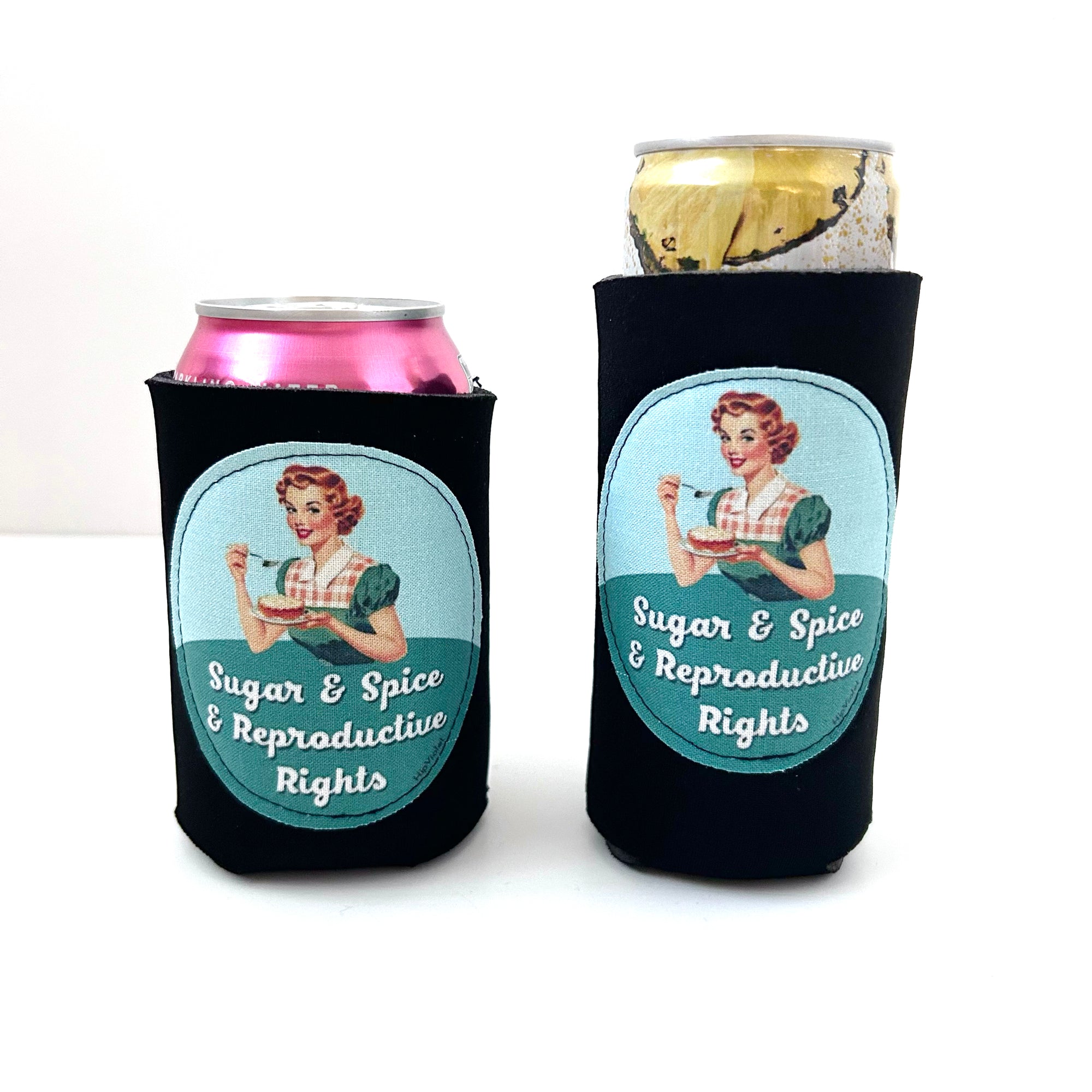 Sugar & Spice & Reproductive Rights Can Cooler