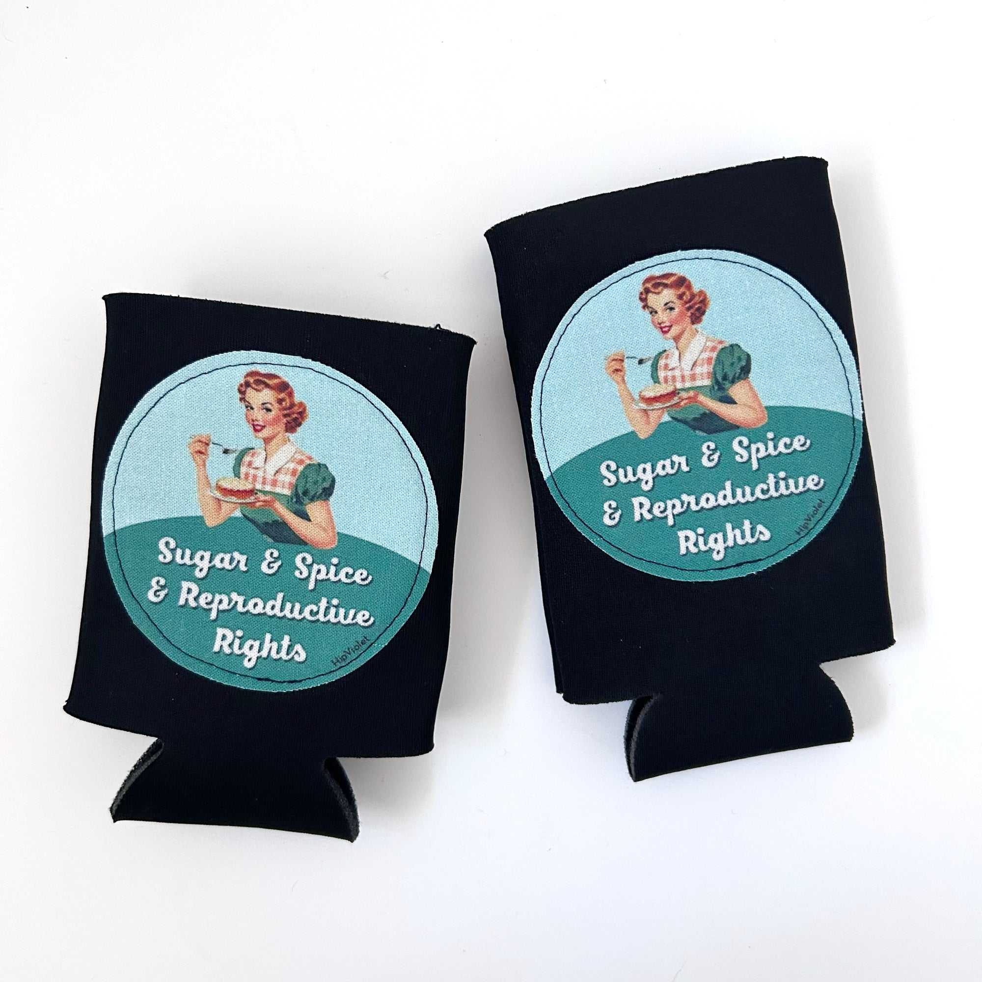 Sugar & Spice & Reproductive Rights Can Cooler