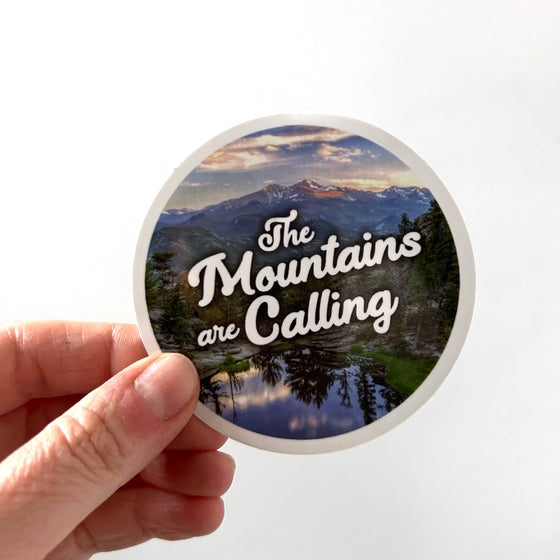 The Mountains are Calling Sticker