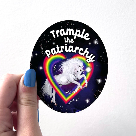 Trample the Patriarchy Sticker
