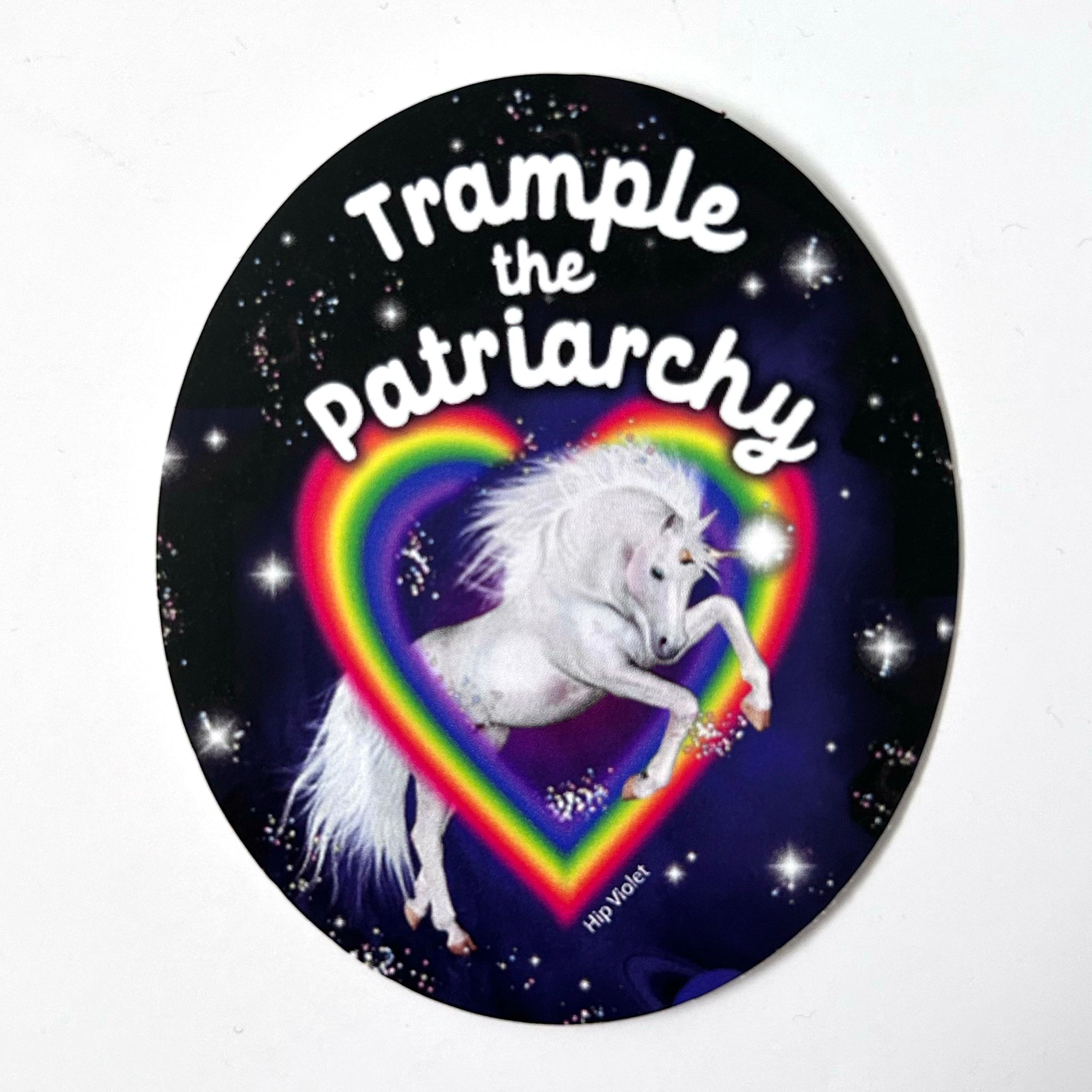 Trample the Patriarchy Sticker
