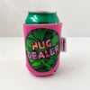 Hug Dealer Can Cooler